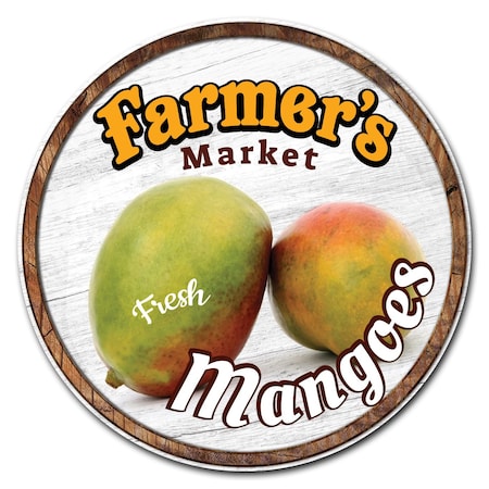 Signmission Farmers Market Mangoes Circle Rigid Plastic Sign, P-8-CIR-Mangoes P-8-CIR-Mangoes